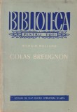Romain Rolland - Colas Breugnon