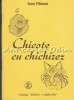 Chicote cu Chichirez - Ioan Filimon, Editura Altip, 2000, 54 pagini, Roman Rom&acirc;nesc, Colectia Rasul Carpatin