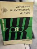 Introducere in spectrometria de masa - V. Mercea