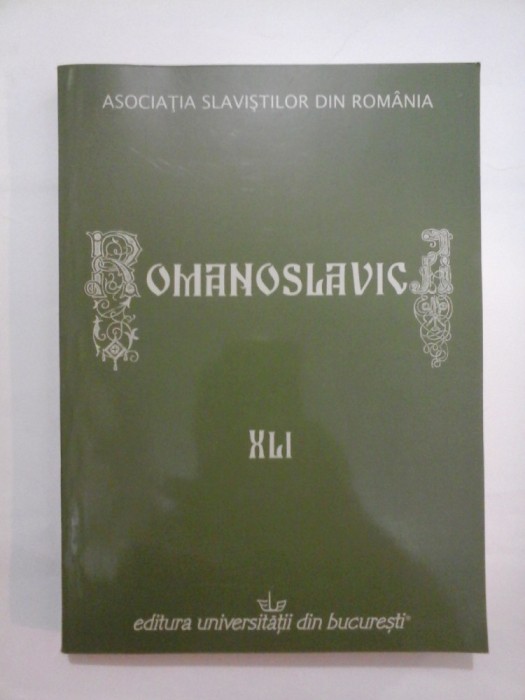 ROMANOSLAVICA XLI - Universitatea din Bucuresti