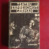 Cumpara ieftin Teatru expresionist german - Antologie (Editura Univers, volum colectiv cuprinz&acirc;nd piese reprezentative traduse &icirc;n rom&acirc;nă)