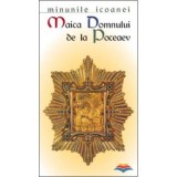 Minunile icoanei &bdquo;Maica Domnului de la Poceaev&ldquo;