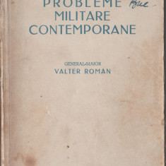 Valter Roman - Probleme militare contemporane