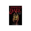 Immortal Dark (Standard Edition)