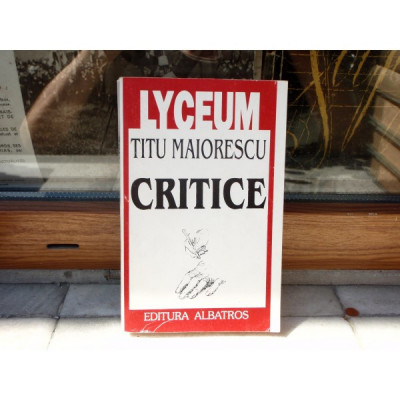 Critice , Titu Maiorescu , 1998 foto