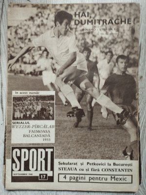 Revista SPORT nr. 17 - Septembrie 1968 - Steaua Bucuresti, OFK Beograd foto