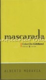 Mascarada - Alberto Moravia