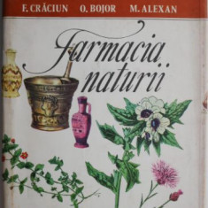 Farmacia naturii, vol. II – F. Craciun, I. Bojor, M. Alexan