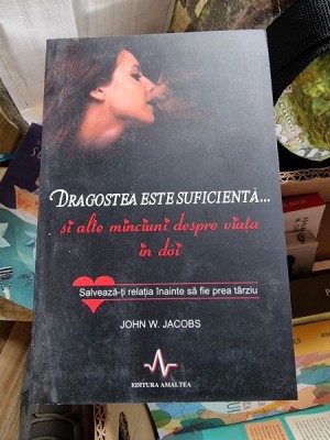 John W. Jacobs - Dragostea este suficienta... foto