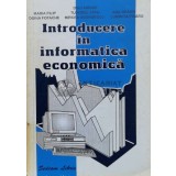 Introducere in informatica economica - 2000 - Maria Filip (V81)