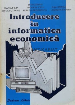 Introducere in informatica economica - 2000 - Maria Filip (V81) foto