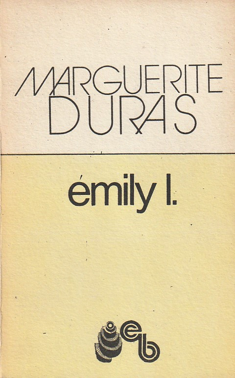 MARGUERITE DURAS - EMILY L. | Okazii.ro