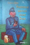 Peripetiile Bravului Soldat Svejk, Jaroslav Hasek, Editura Young Art, 2014, Coperta Cartonata