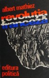 Revolutia franceza - Albert Mathiez