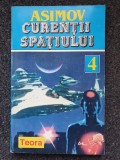 CURENTII SPATIULUI - Asimov