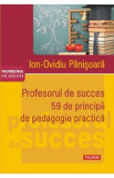 Profesorul de succes - Ion-Ovidiu Panisoara