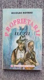 Proprietarii de iluzii, Nicolae Rotaru, Ed Porto Franco 1996, 224 pagini
