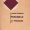 Pronumele - Le Pronom