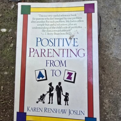 Positive parenting from A to Z - Karen Renshaw Joslin foto