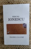 TEATRUL CA LUME -MIRUNA IONESCU