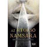 Az utols&oacute; namsara - Iskari-sorozat 1. r&eacute;sz - Kristen Ciccarelli, 2018