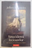 SINUCIDEREA FECIOARELOR de JEFFREY EUGENIDES , 2005
