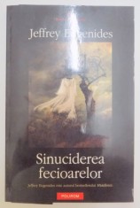 SINUCIDEREA FECIOARELOR de JEFFREY EUGENIDES , 2005 foto