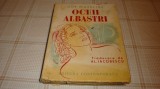 Guy Mazeline - Ochii albastri - 1942