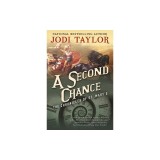 A Second Chance: The Chronicles of St. Mary's Book Three