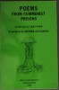 POEMS FROM COMMUNIST PRISONS COLLECTED BY ZAHU PANA/TRANSLATED BY MOTHER ALEXANDRA (PRINCIPESA ILEANA) [1985/LB ENG] Radu Gyr/Sergiu Grossu/N.Crainic+