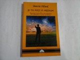 SHERRIE DILLARD - SI TU POTI FI MEDIUM