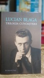 Cumpara ieftin Trilogia Cunoasterii - Lucian Blaga, Editura Humanitas, 2019, Carte Filosofie Romana, Stare Buna