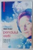 PENDULUL VIETII de HEDI FRED , FRAGMENTE , EXPERIENTE , REFLECTII , 2004 , EXEMPLAR SEMNAT *
