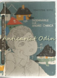 Insemnarile Lui Andrei Chirica - Demostene Botez, Editura Tineretului, 1964, Carte Povesti Copii, 221 pagini