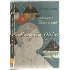 Insemnarile Lui Andrei Chirica - Demostene Botez