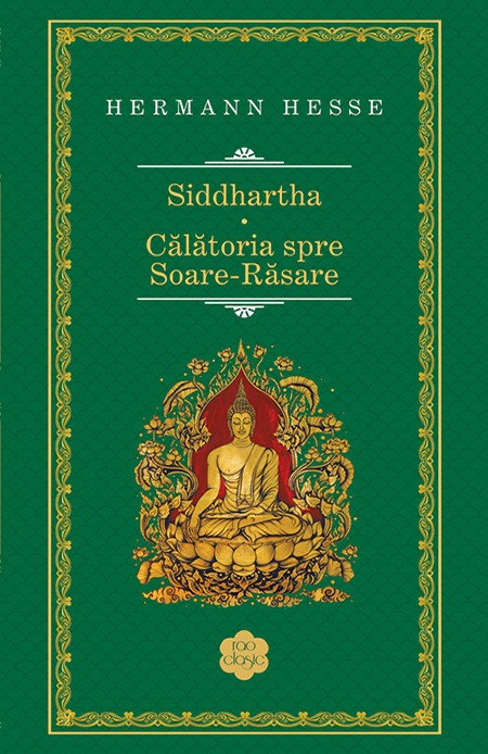 Siddhartha.Calatorie spre Soare-Rasare