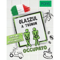 PONS Olaszul a tr&oacute;non - Ismerd meg a kir&aacute;lyi nyelvtanul&aacute;st!