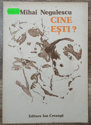 Cine esti? - Mihai Negulescu// ilustratii Constantin Baciu foto