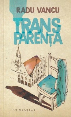 Radu Vancu - Transparenta foto