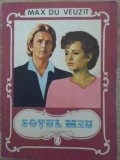 Sotul Meu - Max Du Veuzit - Roman de Dragoste, Editura PTI 1990, 284 Pagini