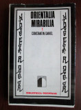 Constantin Daniel - Orientalia mirabilia (1976, usor uzata)