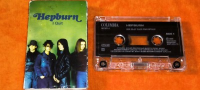 caseta audio originala impecabila HEPBURN - I QUIT. foto