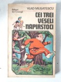 Cei trei veseli naparstoci - Vlad Musatescu