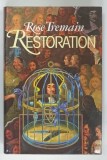 RESTORATION by ROSE TREMAIN , 1989