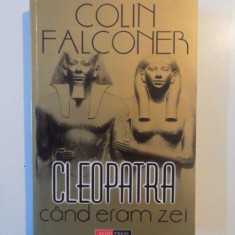 CLEOPATRA CAND ERAM ZEI de COLIN FALCONER , 2001