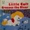 Little Colt Crosses the River. Adapted by Ming Yang. Illustrated by Chen Yongzhen
