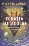 Ecuatia liliacului - Mickael Launay