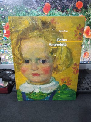 Octav Angheluță album, text Adrian Buga, editura Vellant, București 2009, 133 foto