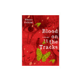 Blood on the Tracks, Volume 11