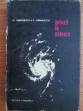 G. Demetrescu, C. Parvulescu - Galaxii in univers